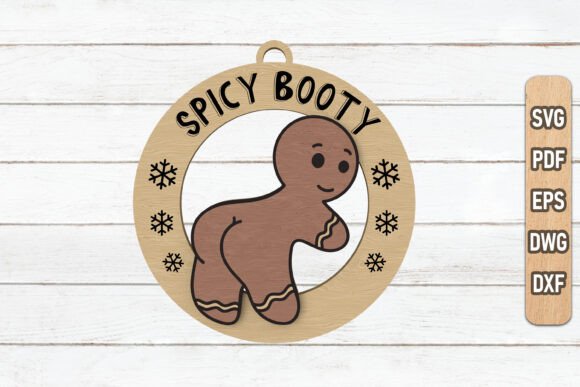 Spicy Booty Gingerbread Ornament for Winter Amp Crafts